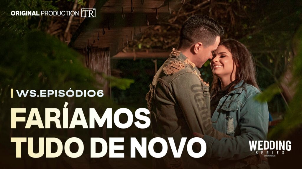 Faríamos tudo de novo