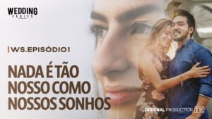 Filme de Casamento | Gabi e Filipe – Ep.01 | TR Photo Films