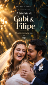 A história de Gabi & Filipe – O caminho até nós